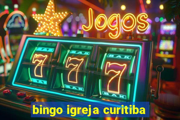 bingo igreja curitiba